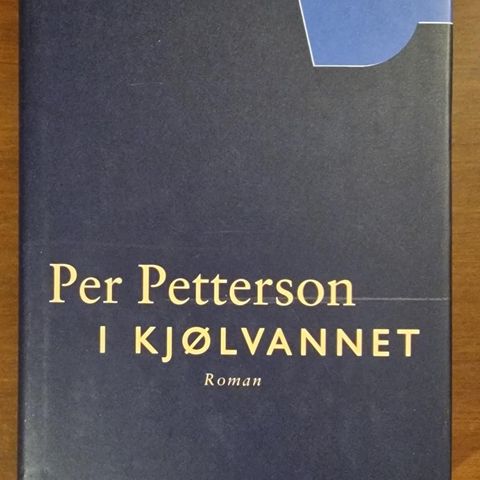 I Kjølevannet (2000) Per Petterson