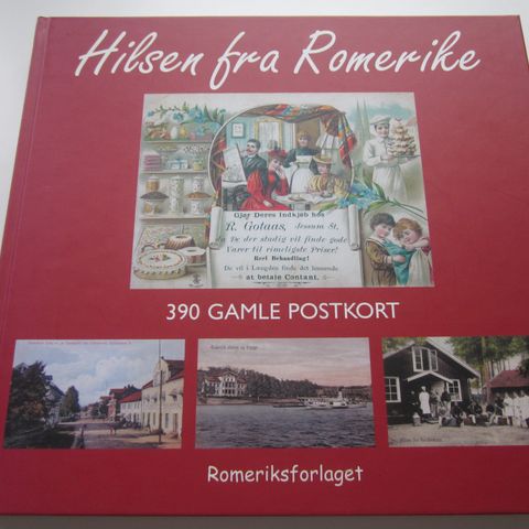 Hilsen fra Romerike – 390 gamle postkort