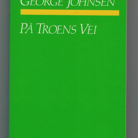 På troens vei - George Johnsen