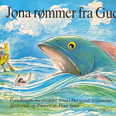 Jona rømmer fra Gud. Fortelling fra Bibelen. Barnebøker
