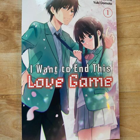 I Want To End This Love Game manga Vol. 1 av Yuki Domoto