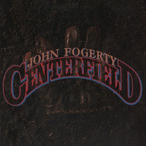 John Fogerty - Centerfield LP