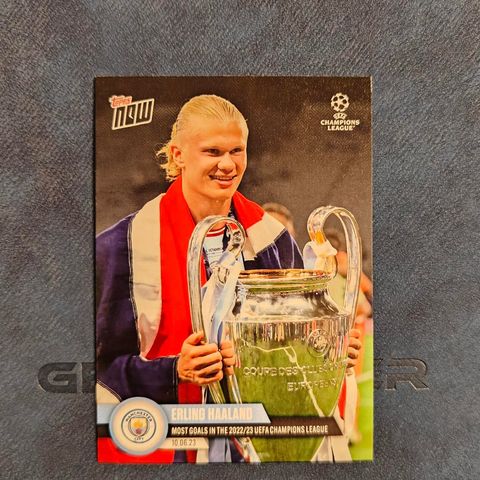 Topps Now 123 - Erling Haaland - Most Goals in the 2022/23 UEFA Champions League