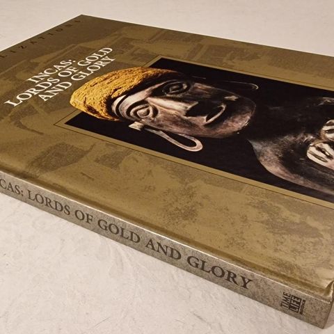 Incas: Lord Of Gold And Glory (1992) Time-Life Books