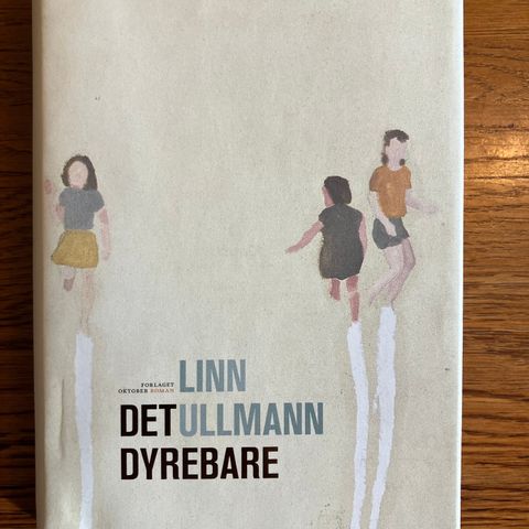 Roman «Det dyrebare» av Linn Ullmann