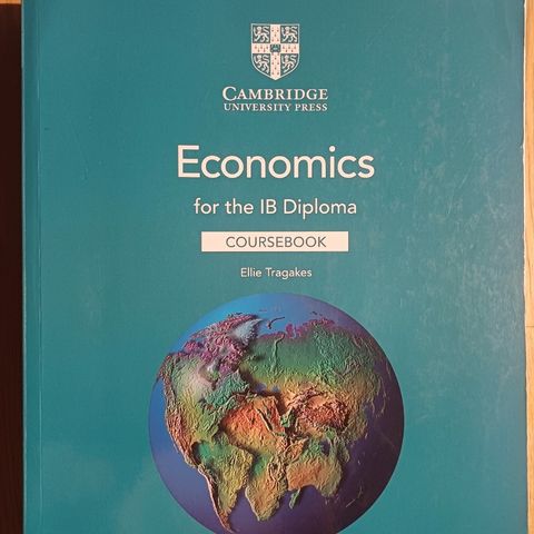 Economics for the IB Diploma Coursebook ISBN: 9781108847063