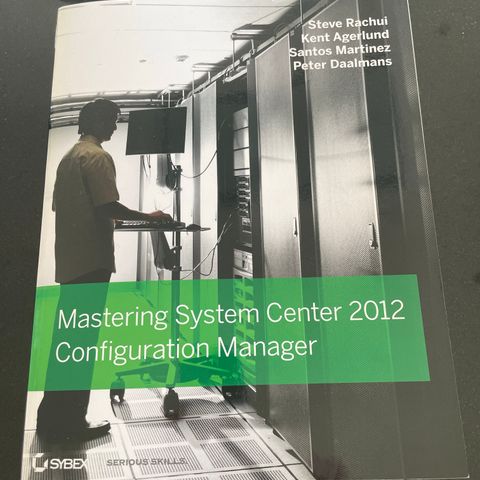 Mastering system center 2012 Configuration Manager