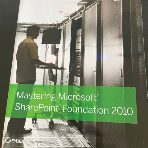 Mastering Microsoft SharePoint Foundation 2010