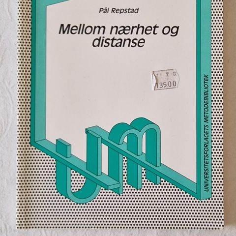 Mellom Nærhet og Distanse (1991) Pål Repstad