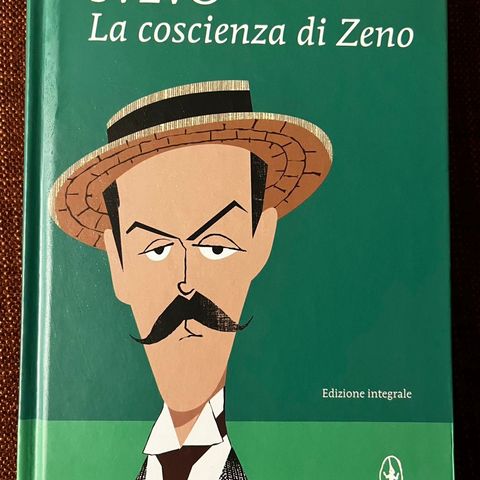 Italo Svevo: La coscienza di Zeno / Zeno’s conscience