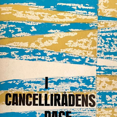 Tryggve Andersen: "I Cancellirådens dage". Paperback