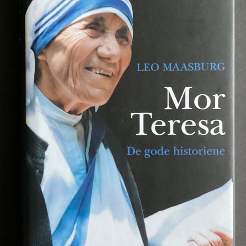 MOR TERESA- 1 meget flott NY bok, H. 22 cm B. 14,5 cm, Luther Forlag 2010. 215 s