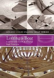 Roger Kopanycia Lofting a Boat: A step-by-step manual til salgs