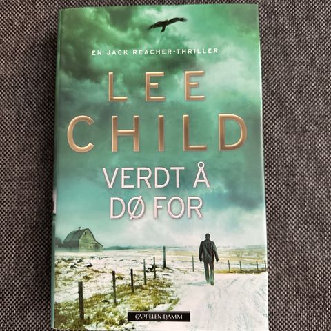 Lee Child, Verdt Å Dø For