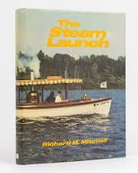 Richard M. Mitchell sin bok The Steam Launch til salgs.