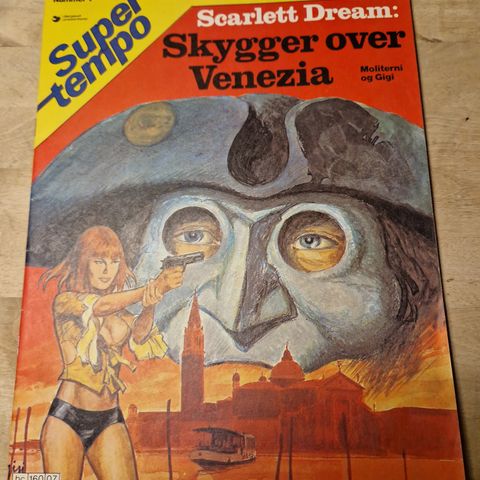 Super Tempo nr 7 1981.  Scarlett Dream.   Skyggen over Venezia