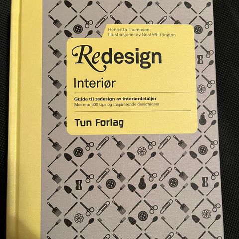 Redesign Interiør, Henrietta Thompson, Tun forlag