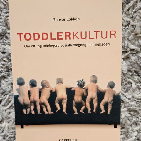 Toddlerkultur- Gunvor Løkken