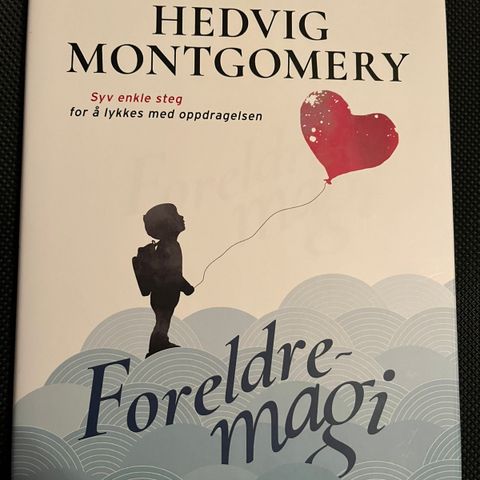 Foreldremagi av Hedvig Montgomery