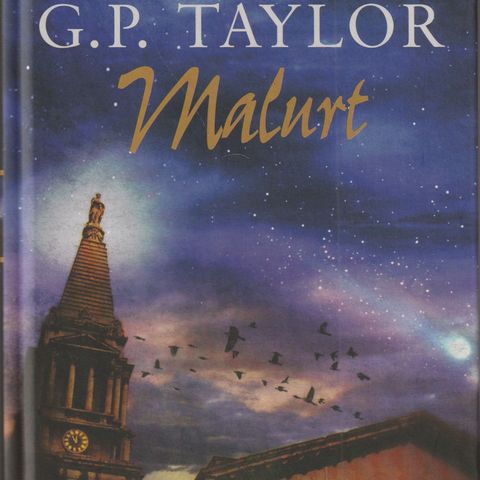 G.P. Taylor Malurt Avenir forlag  Oslo 2005 1.utg. 1.oppl. Kartonasjeinnb.  (KD)