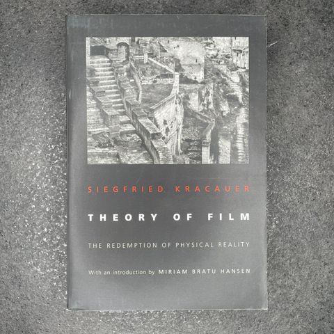 Theory of film - Siegfried Kracauer