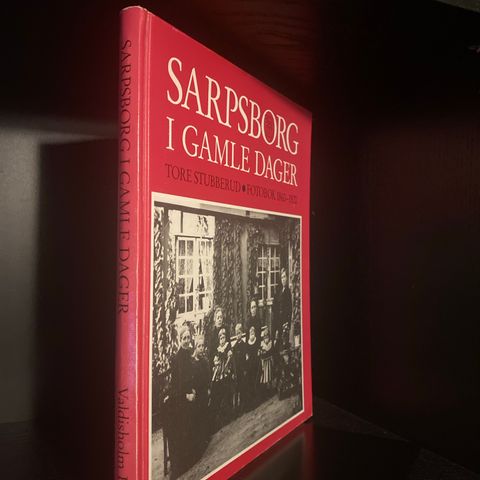 📚BORGE ANTIKVARIAT: «Sarpsborg i gamle dager» Tore Stubberud