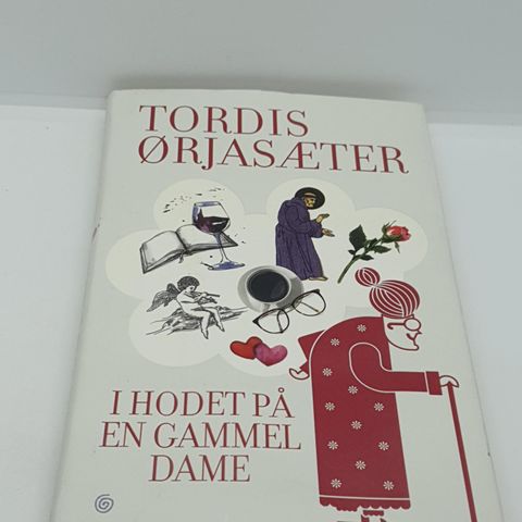 I hodet på en gammel dame - Tordis Ørjasæter