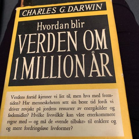 Charles G Darwin - hvordan blir verden om en million år