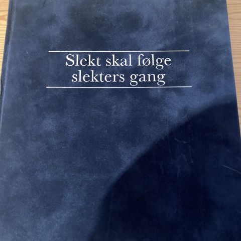 Bok med tittel «Slekt skal følge slekters gang»