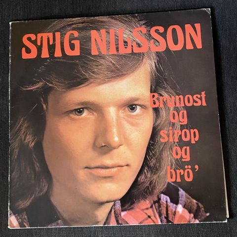 STIG NILSSON: BRUNOST OG SIROP OG BRØ`, ARCTIC 1977