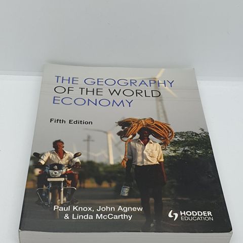 The geography of the world economy - Knox, Agnew, McCarthy