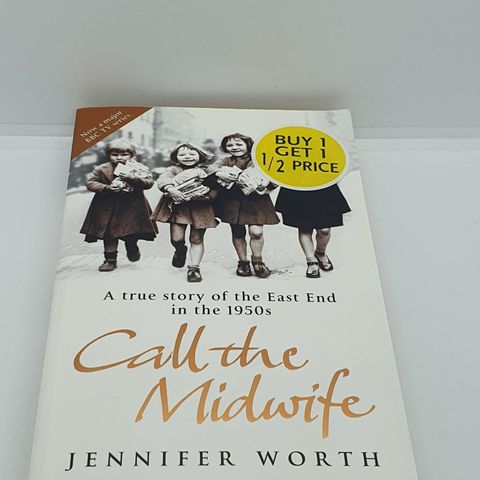 Call the Midwife - Jennifer Worth