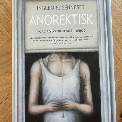 Anorektisk, Ingeborg Senneset