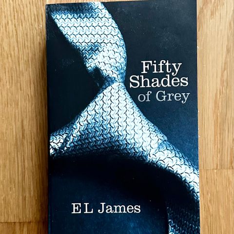 E L James : Fifty Shades of Grey