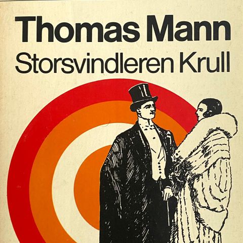 Thomas Mann: "Storsvindeleren Krull". Humoristisk roman. Paperback