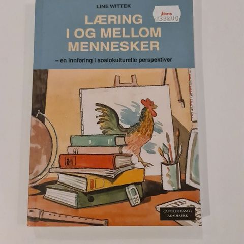 Læring i og mellom mennesker – Wittek og Gundersen, ISBN - 9788202364717