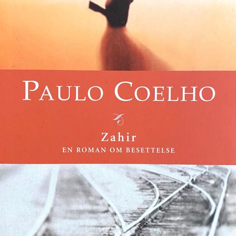 Zahir. En roman om besettelse. Paulo Coelho