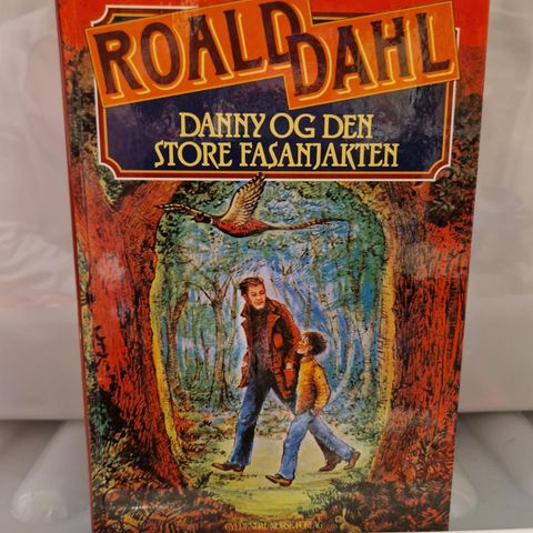 Roald Dahl Danny og den store fasanjakten