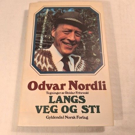 Langs veg og sti – Odvar Nordli