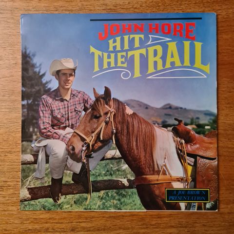 JOHN HORE -  HIT THE TRAIL (INKL. 1 BEE GEES SANG)