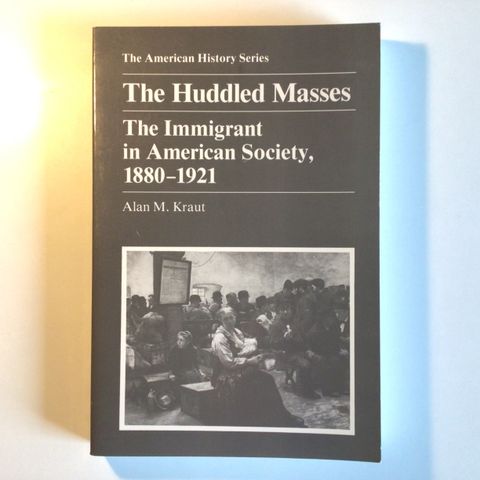 Bok - The Huddled Masses av Alan M. Kraut på Engelsk (Pocket)