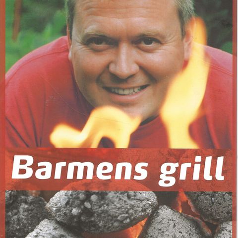 Lars Barmen: Barmens grill  - Kagge forlag/Bokklubben villmarksliv 2004