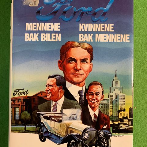 Robert Lacey - Ford. Mennene og bilen (1987)