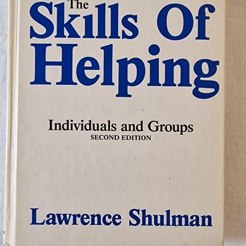 The Skills Of Helping (1984) Lawrence Shulman