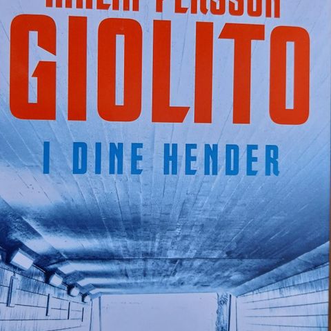 Malin persson.giolito.i dine hender.