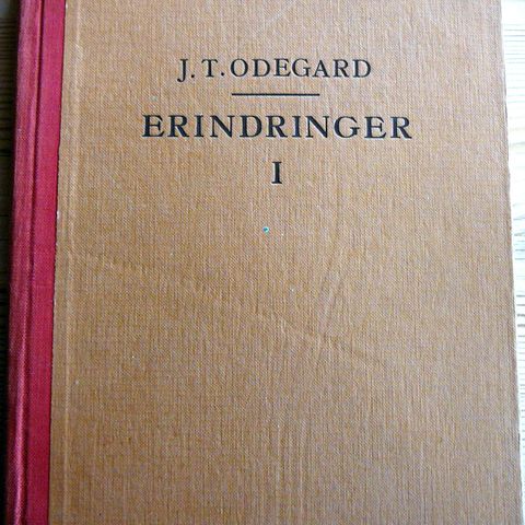 J. T. ODEGARD,  ERINDRINGER 1. LOM,  LONG LAKE, FARGO, MINNEAPOLIS