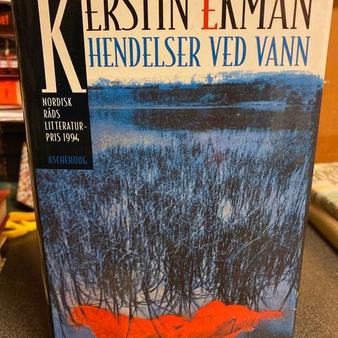 Kerstin Ekman - Hendelser ved vann