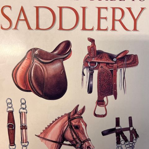 THE ALLEN ILLUSTRATED GUIDE TO SADDLERY