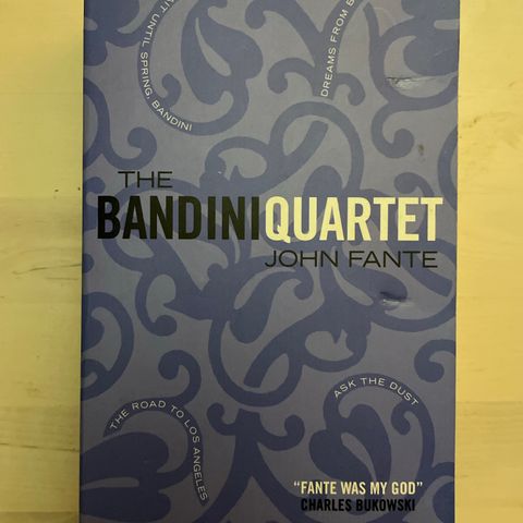 John Fante «The Bandini quartet»