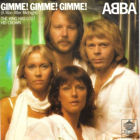 ABBA  – Gimme! Gimme! Gimme! (A Man After Midnight)